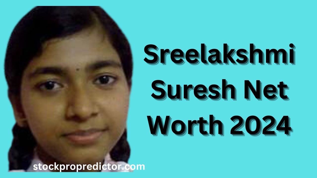 Sreelakshmi Suresh Net Worth 2024
